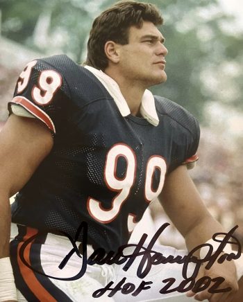 Dan Hampton Signed 8x10 w/HOF 2002 Inscription
