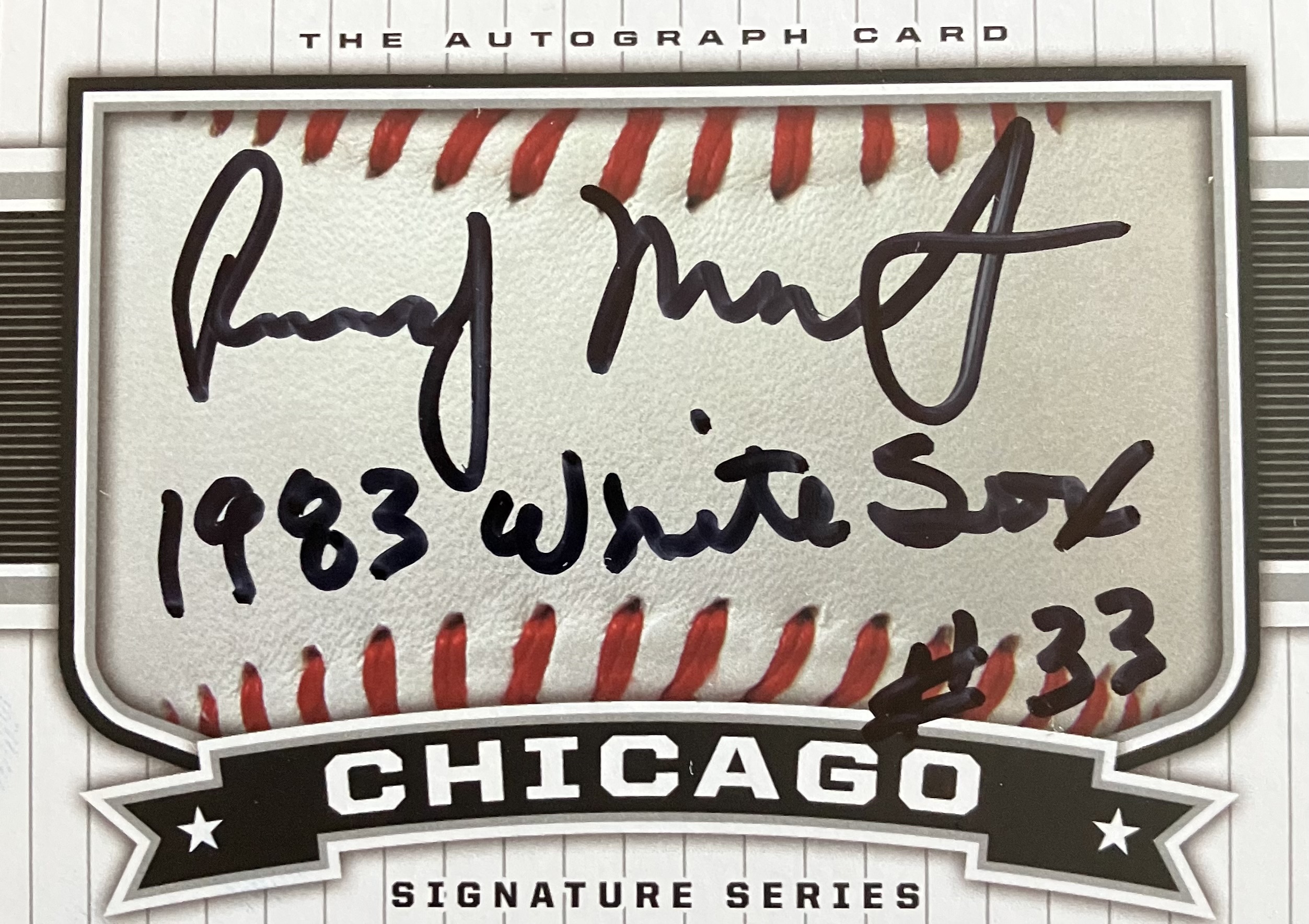 Randy Martz Signed Card w/1983 White Sox Inscr.